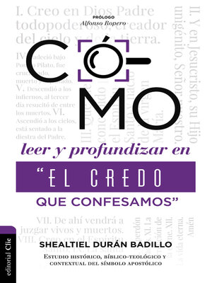 cover image of Como profundizar en "El credo que confesamos"